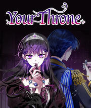 your throne